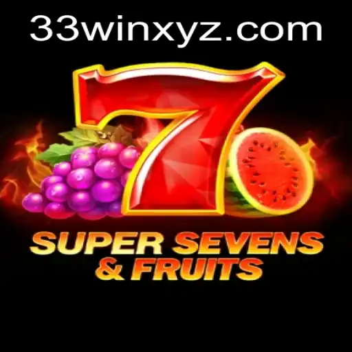 Discover the Enchanting World of 7SuperSevensFruits: Your Ticket to 33win