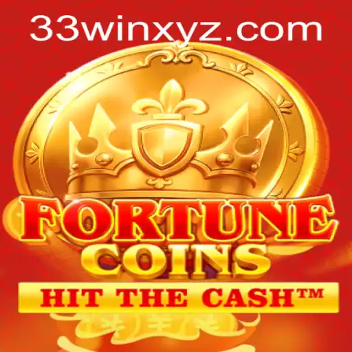 Exploring the Allure of FortuneCoins and the Concept of 33win