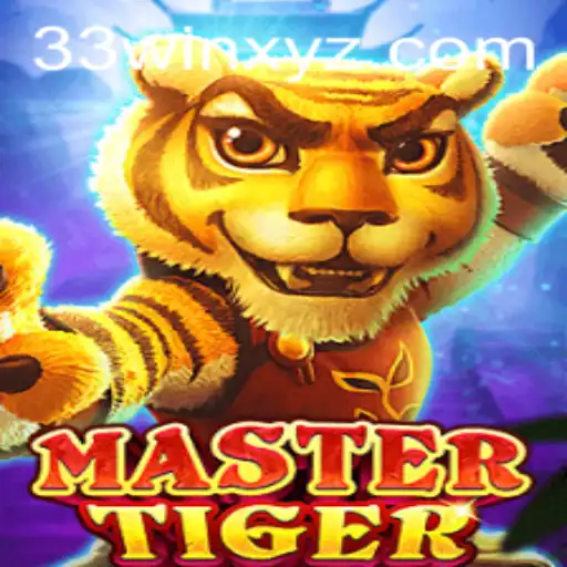 Discover the Thrilling World of MasterTiger and the Power of 33win